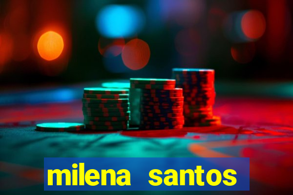 milena santos vizinha gostosa